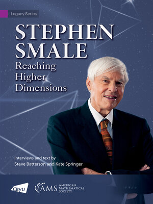 cover image of Stephen Smale: Reaching Higher Dimensions